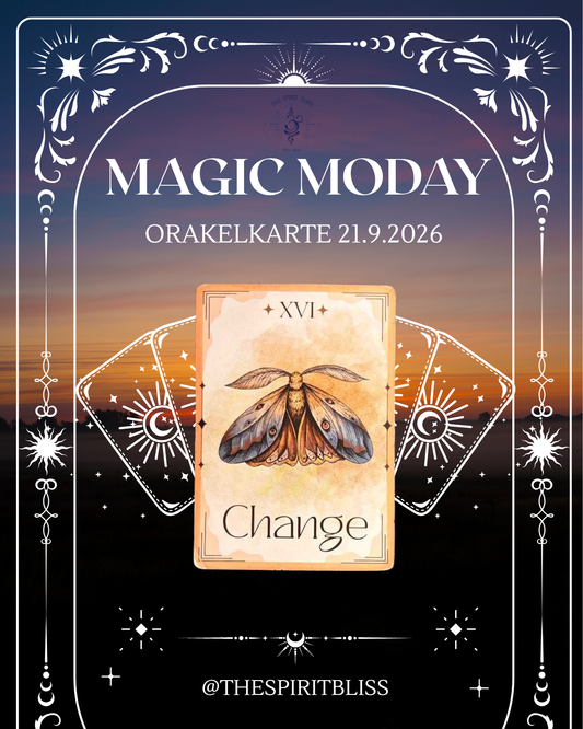 ✨Magic Monday 21. September "CHANGE"