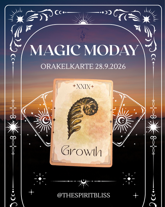 ✨Magic Monday 28. September "GROWTH"